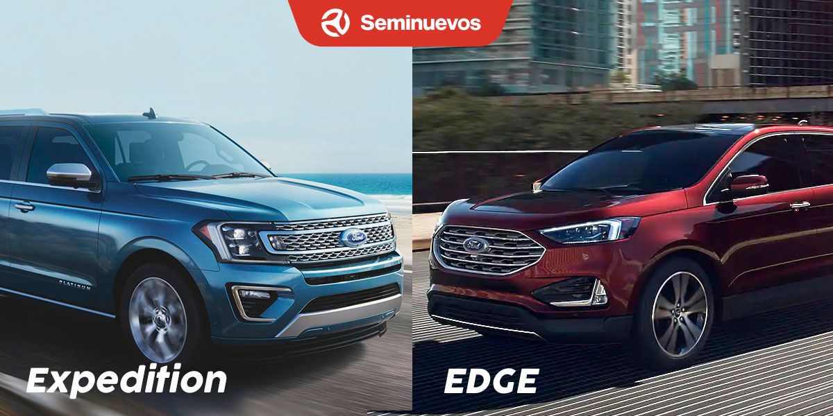 Ford Expedition y Edge 2020: Listos para conquistar las carreteras