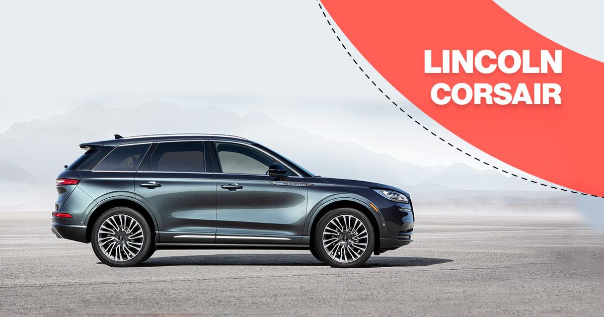 Lincoln Corsair 2020 diseñada para cautivar tus sentidos