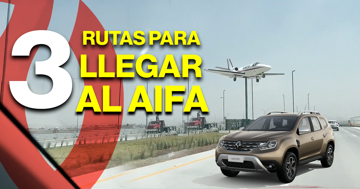 Ruta AIFA ¿Cuánto tardas en llegar?