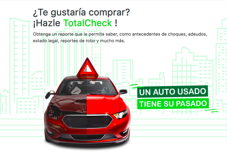 Evita sorpresas al momento de comprar un automóvil usado con TotalCheck